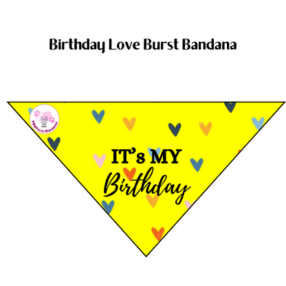 Birthday Love Burst Bandana